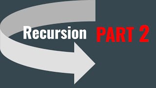 Python: Recursion Part 2