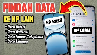 Cara Memindahkan Data Di HP lama Ke HP Baru Dengan Cepat