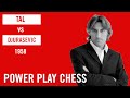 Mikhail Tal vs Djurasevic 1958