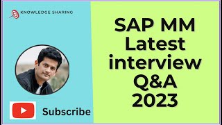 SAP MM Latest Interview Questions and Answers - 2023
