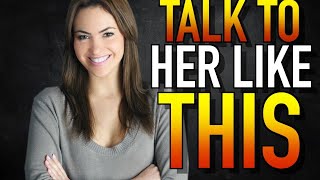 How HIGH Value Men TALK to Women (Women Will Love You)