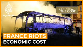 What is the economic cost of the riots in France? | Counting the Cost