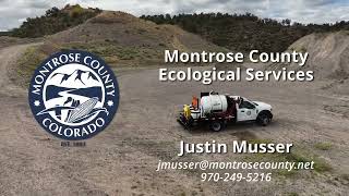 Ecological Services - How does Montrose County help landowners manage invasive species?