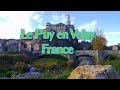 Exploring Le Puy en Velay  France's Hidden Gem