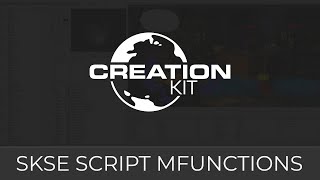 Creation Kit (SKSE Script Functions)