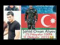 Şəhid orxan alıyev — azərbaycan milli ordusunun əsgəri Şəhid çavuş.