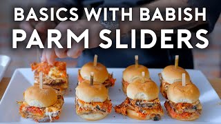 BLT, Chopped Cheese, & Parm Sliders | Basics with Babish