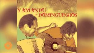 Yamandu Costa \u0026 Dominguinhos - Naquele Tempo