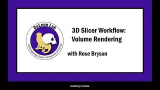 Volume Rendering [3D Slicer Workflow]