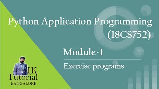 Python application programming exercise programs | Python programming exercise solutions VTU