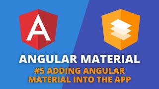 Angular Material #5 - Adding Material into an Angular App