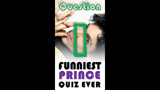 The Funniest Prince Music Quiz Ever! Guess The Song! Question One #shorts