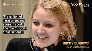"Prevention of harassment and abuse in sport: The role of sports organisation" - Kirsty Burrows