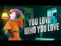 Just Dance 2025 Edition: Zara Larsson - You Love Who You Love (MEGASTAR)