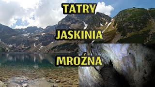 Tatry  Jaskinia Mroźna.