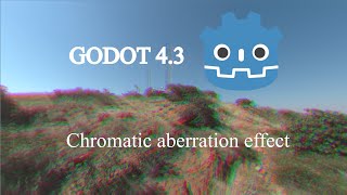 Godot 4.3: How to create a chromatic aberration post processing effect!