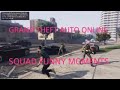 Squad Funny Moments | GRAND THEFT AUTO ONLINE