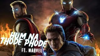 Hum Na Tode Phode || Boss || Captain America, Thor & Iron Man || Avengers || Bisht Studio ||