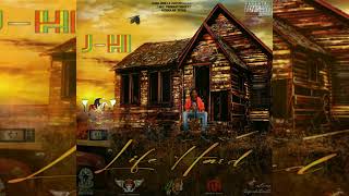 J-Hi - Life Hard (Official Audio)