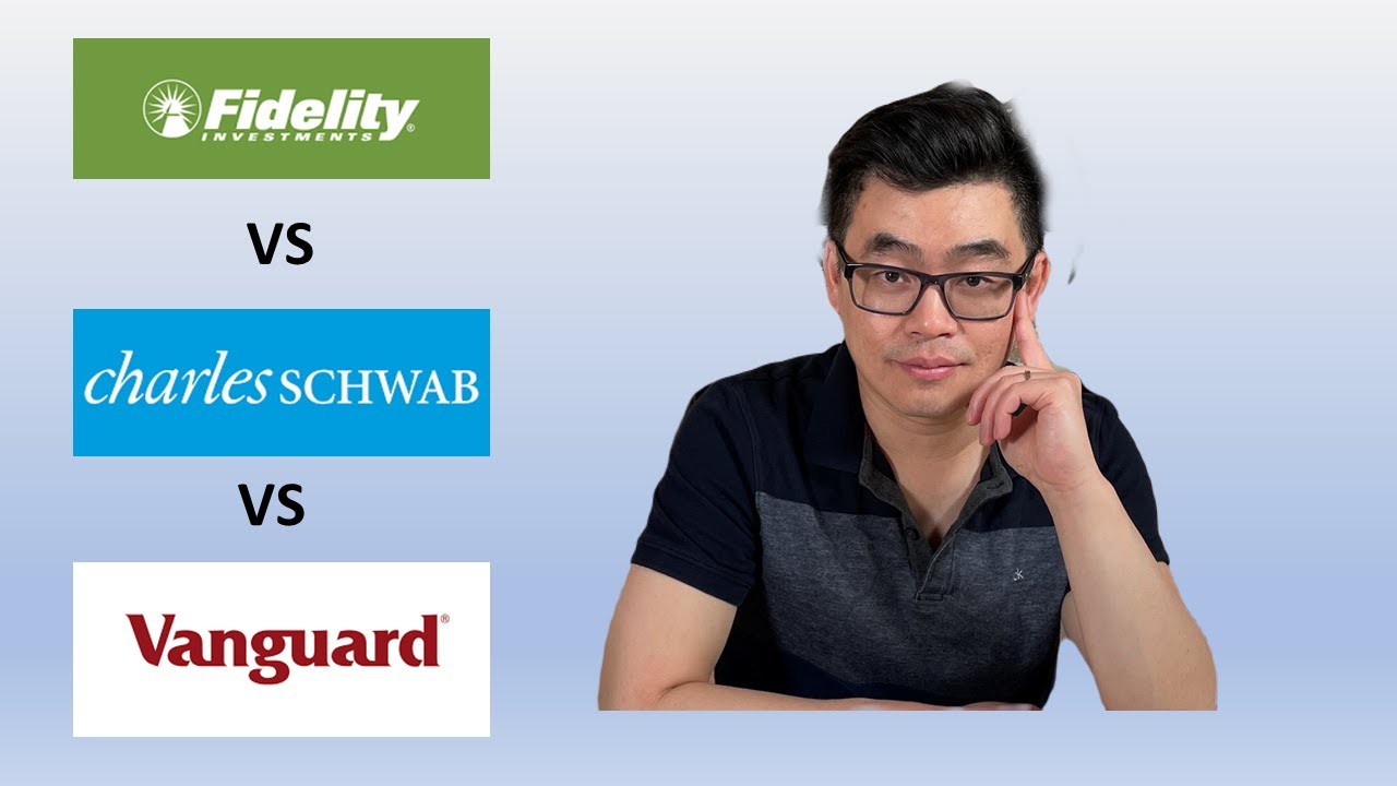 Fidelity Vs Charles Schwab Vs Vanguard In 2021 (Detailed Review) - YouTube