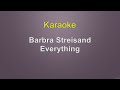 Barbra Streisand - Everything - Karaoke