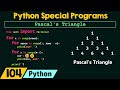 Python Special Programs - Pascal's Triangle