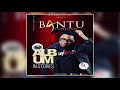 Bantu - Nauteme (Audio)