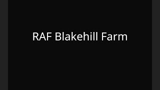 RAF Blakehill Farm