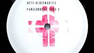 Acid Mercenaries - A1 [PANZERKREUZ1003-1]