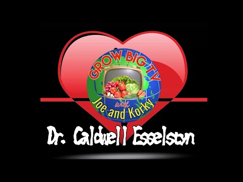 Dr. Caldwell Esselstyn Reversing Heart Disease With Plant Based Diet ...