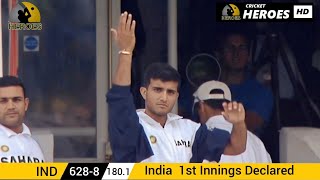 Historic Moment for Indian Cricket Team Epic Declaration by Dada after Scoring 625 plus Runs
