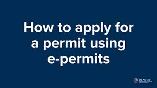 How to apply for a permit using e-permits