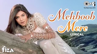 Mehboob Mere - Lyrical | Fiza | Sushmita Sen, Karisma, Hrithilk | Sunidhi Chauhan | Hindi Item Song