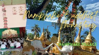 Namphake Village // Beautiful Namphake Buddhist Monastery// Sadhu Sadhu Sadhu //