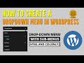 How to Create a Dropdown Menu & Custom Links in WordPress || Beginners