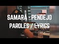 Samara - Pendejo ( Paroles / Lyrics / كلمات )