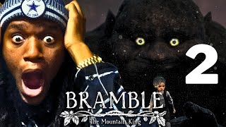 Bramble: The Mountain King - Terrifying Journey Through the Dark Forest