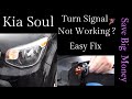 Kia Soul  Turn Signal Light Out? 