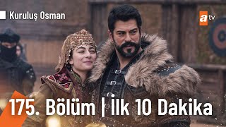 Kuruluş Osman 175. Bölüm | İlk 10 Dakika @KurulusOsman