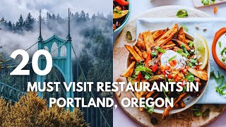 20 Must-Visit Restaurants In Portland, Oregon | The Ultimate Travel Guide