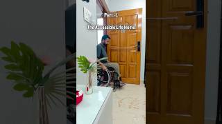 The Accessible Life Home | Part- 1 Independent Living for Wheelchair Users | #imranskills #access