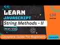 JavaScript String Methods - II Tutorial in Hindi / Urdu 
