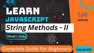 JavaScript String Methods - II Tutorial in Hindi / Urdu