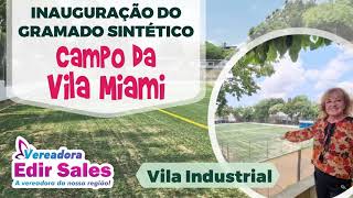 INAUGURAMOS O TÃO ESPERADO GRAMADO SINTÉTICO DO CDC VILA MIAMI