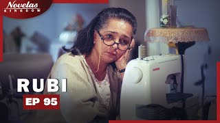 RUBI | Episode - 95 |  ( English Dubbed ) Mexico Novela Series