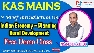 KAS MAINS | INDIAN ECONOMY - PLANNING RURAL DEVELOPMENT | FREE DEMO CLASS |  BY PRANESH RATHOD