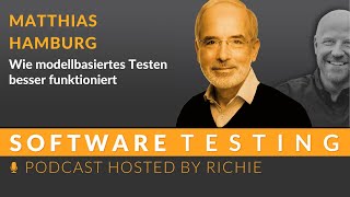 How model-based testing works better - Matthias Hamburg #softwaredevelopment #podcast