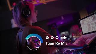 Shay Anh Remix -[ Virtual Assistant - Tuấn Re Míc ]- Nhạc Trẻ Remix Hot TikTok 2022
