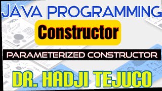Java Tutorial Series - Part 17 - (CONSTRUCTOR) - PARAMETERIZED CONSTRUCTOR