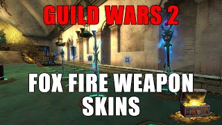 Guild Wars 2  - Fox Fire Weapons Skins (Black Lion Weapons) Showcase